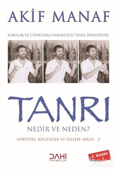 Picture of Tanrı Nedir ve Neden? - Spiritüel Söyleşiler ve Felsefe Serisi 2
