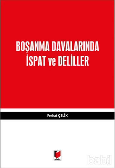 Picture of Boşanma Davalarında İspat ve Deliller