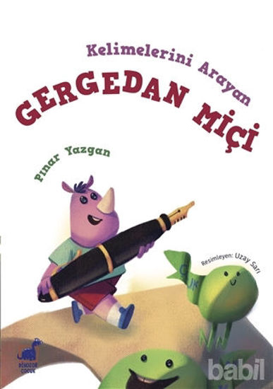 Picture of Kelimelerini Arayan Gergedan Miçi