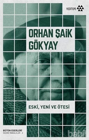 Picture of Eski, Yeni ve Ötesi