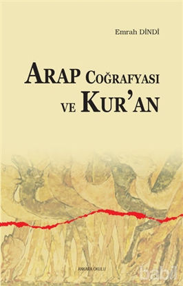 Picture of Arap Coğrafyası ve Kur'an