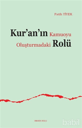 Picture of Kur’an’ın Kamuoyu Oluşturmadaki Rolü
