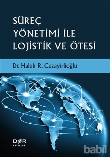 Picture of Süreç Yönetimi İle Lojistik ve Ötesi
