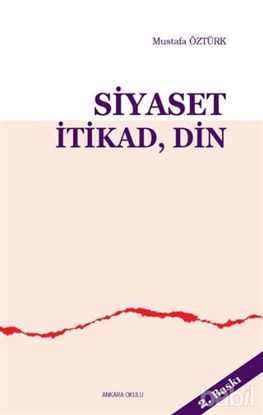 Picture of Siyaset İtikad Din