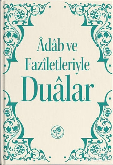Picture of Adab ve Faziletleriyle Dualar