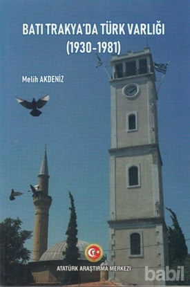 Picture of Batı Trakya'da Türk Varlığı (1930-1981)