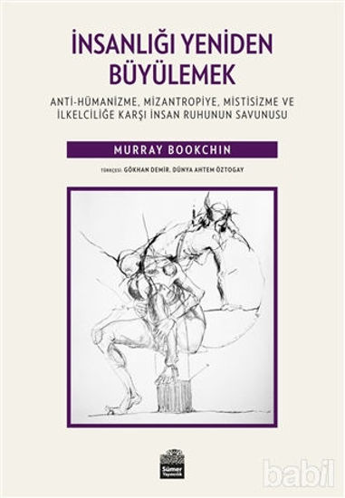 Picture of İnsanlığı Yeniden Büyülemek