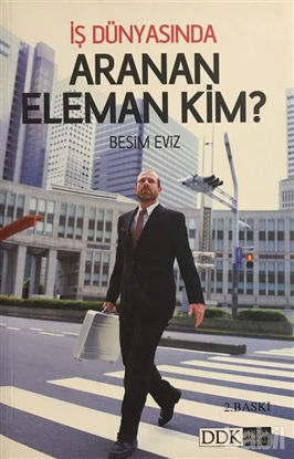 Picture of İş Dünyasında Aranan Eleman Kim?