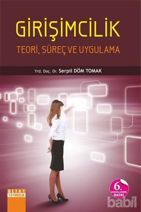 Picture of Girişimcilik - Teori, Süreç ve Uygulama