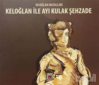 Picture of Keloğlan ile Ayı Kulak Şehzade - Keloğlan Masallar