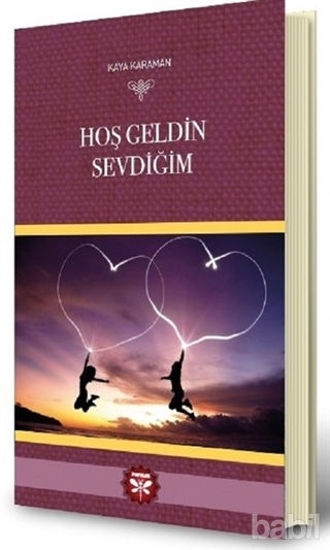 Picture of Hoş Geldin Sevdiğim