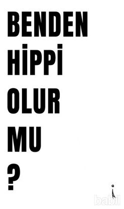 Picture of Benden Hippi Olur Mu?