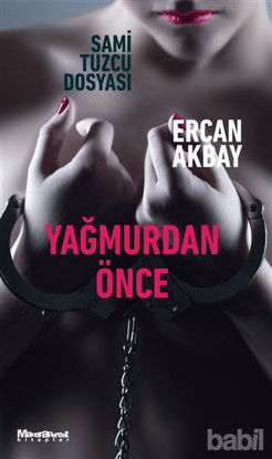 Picture of Yağmurdan Önce