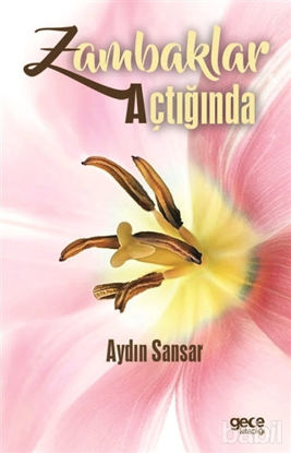 Picture of Zambaklar Açtığında