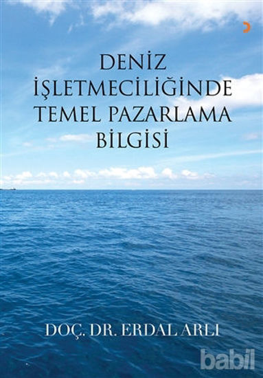 Picture of Deniz İşletmeciliğinde Temel Pazarlama Bilgisi