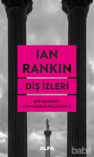 Picture of Diş İzleri - Bir Dedektif John Rebus Polisiyesi 3