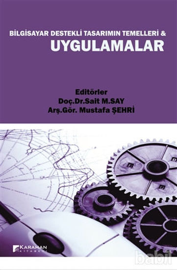 Picture of Bilgisayar Destekli Tasarımın Temelleri ve Uygulamalar