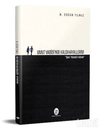 Picture of Umut Vadisi'nde Kaldı Hayallerim