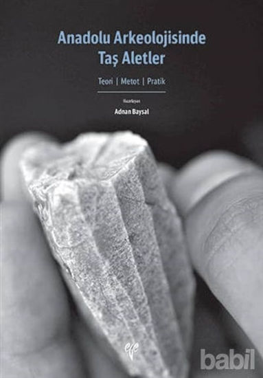 Picture of Anadolu Arkeolojisinde Taş Aletler