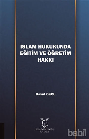 Picture of İslam Hukukunda Eğitim ve Öğretim Hakkı