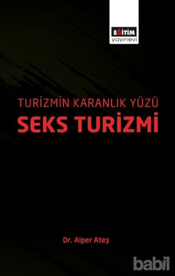 Picture of Turizmin Karanlık Yüzü: Seks Turizmi