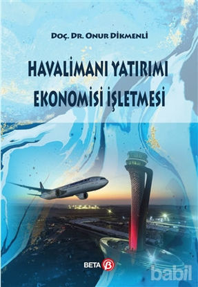 Picture of Havalimanı Yatırımı Ekonomisi İşletmesi