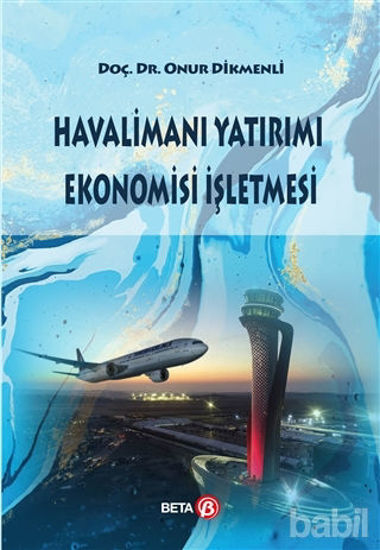 Picture of Havalimanı Yatırımı Ekonomisi İşletmesi