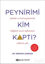 Picture of Peynirimi Kim Kaptı? (Ciltli)