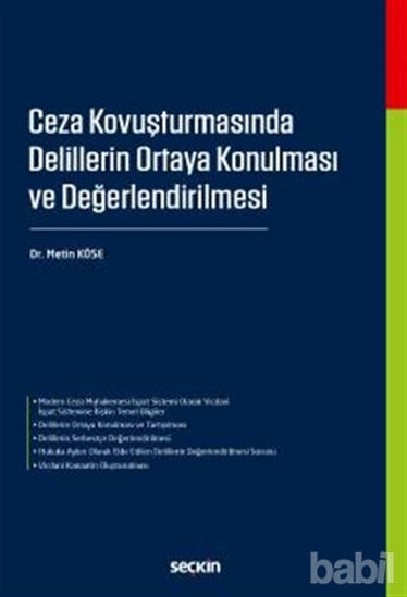 Picture of Ceza Kovuşturmasında Delillerin Ortaya Koyulması ve Değerlendirilmesi