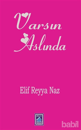 Picture of Varsın Aslında