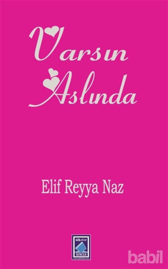 Picture of Varsın Aslında