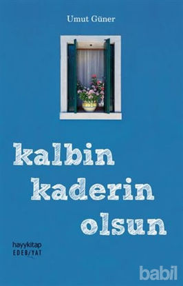 Picture of Kalbin Kaderin Olsun