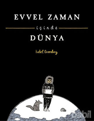 Picture of Evvel Zaman İçinde Dünya