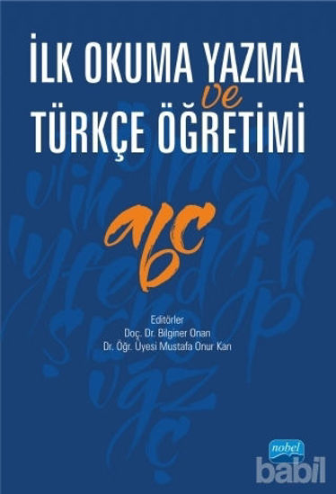 Picture of İlk Okuma Yazma ve Türkçe Öğretimi