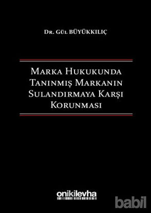 Picture of Marka Hukukunda Tanınmış Markanın Sulandırmaya Karşı Korunması