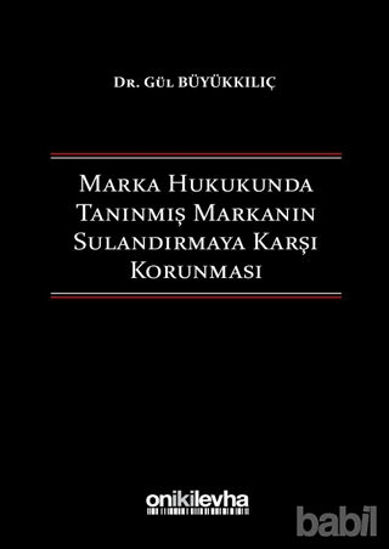 Picture of Marka Hukukunda Tanınmış Markanın Sulandırmaya Karşı Korunması
