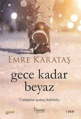 Picture of Gece Kadar Beyaz