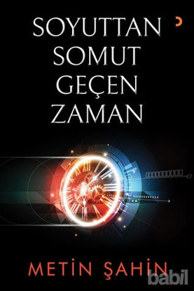Picture of Soyuttan Somut Geçen Zaman