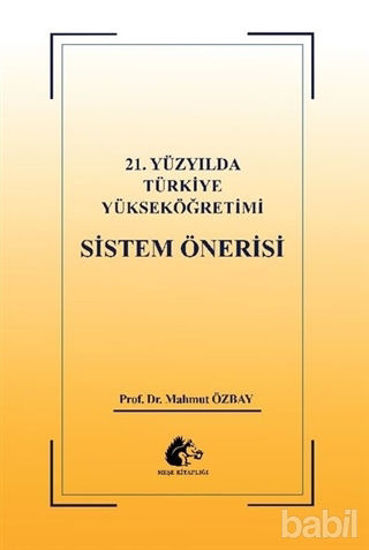 Picture of 21. Yüzyılda Türkiye Yükseköğretimi Sistem Öğretisi