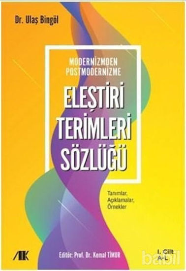 Picture of Modernizmden Postmodernizme Eleştiri Terimleri Sözlüğü Cilt 1