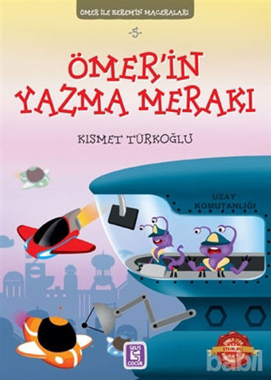 Picture of Ömer'in Yazma Merakı - Ömer ile Kerem'in Maceraları