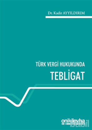 Picture of Türk Vergi Hukukunda Tebligat