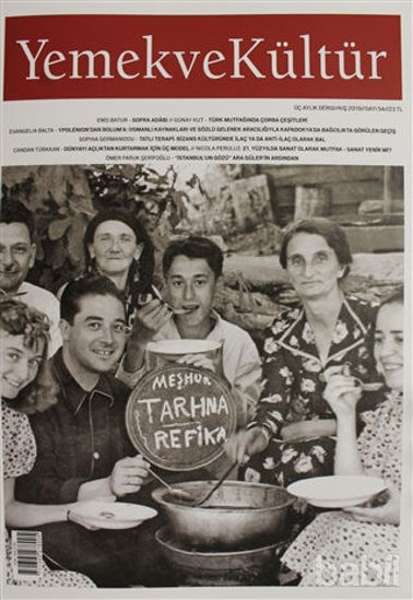 Picture of Yemek ve Kültür Üç Aylık Dergi Sayı: 54 Kış 2019
