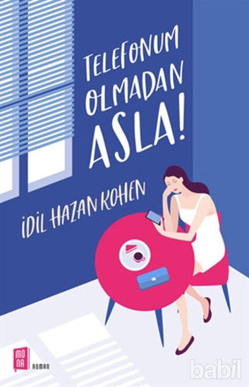 Picture of Telefonum Olmadan Asla!
