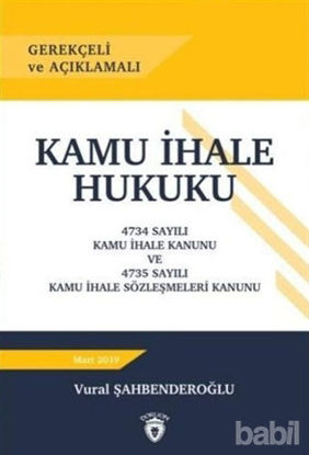 Picture of Gerekçeli ve Açıklamalı Kamu İhale Hukuku