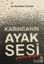 Picture of Karıncanın Ayak Sesi Geliştiren Aforizmalar