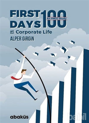 Picture of First 100 Days At Corporate Life
