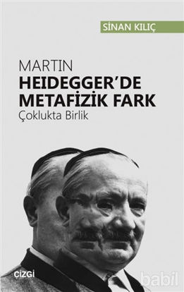 Picture of Martin Heidegger'de Metafizik Fark