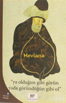 Picture of Ya Olduğun Gibi Görün Yada Göründüğün Gibi Ol