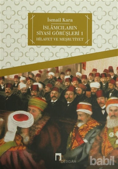 Picture of İslamcıların Siyasi Görüşleri 1